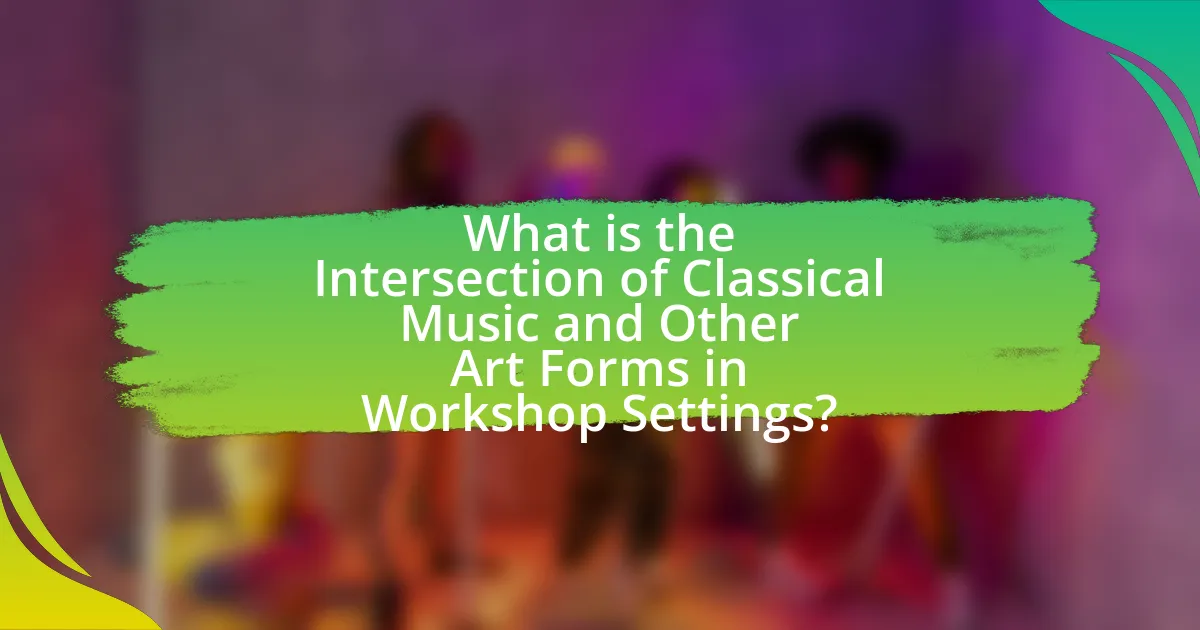 What is the Intersection of Classical Music and Other Art Forms in Workshop Settings?